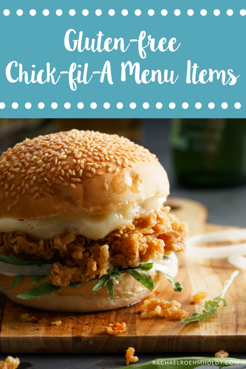 Chick-fil-A Gluten-Free (Meal Options for 2024!) - Meaningful Eats