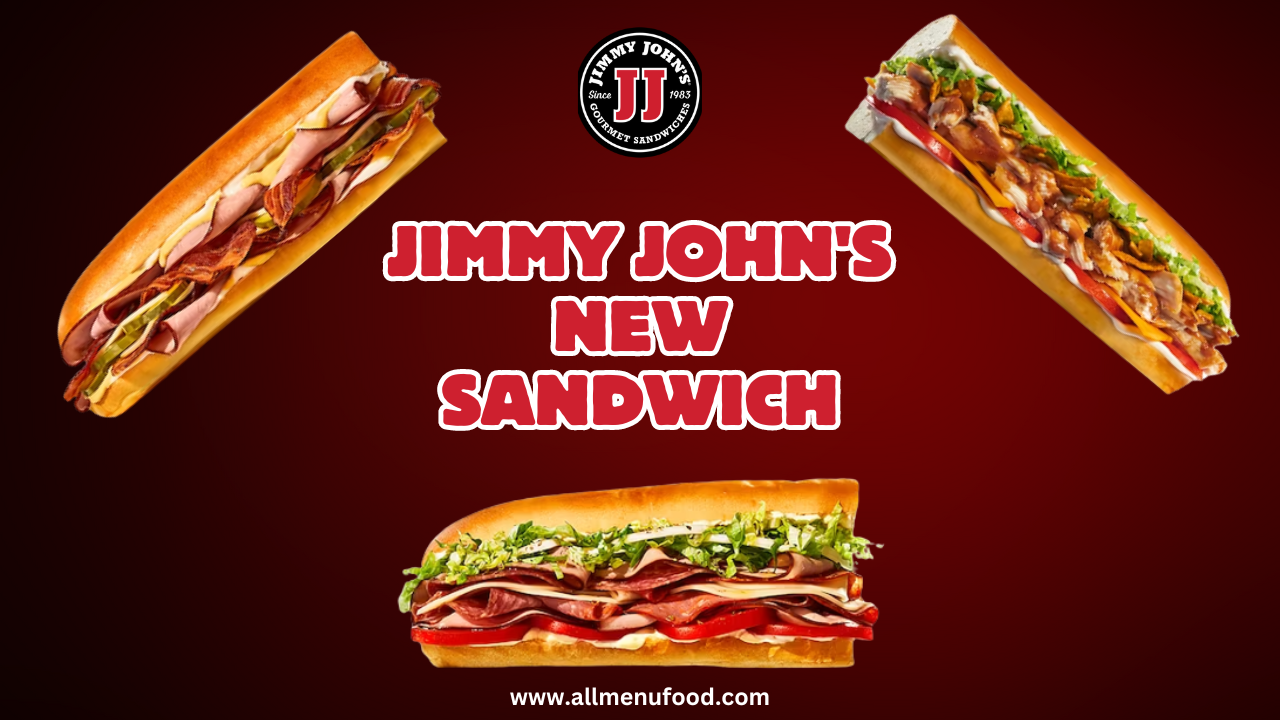 Jimmy John's New Sandwich (2024) AllMenuFood