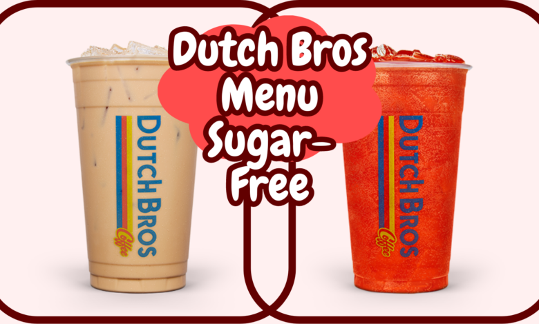 Dutch Bros Menu Sugar-Free